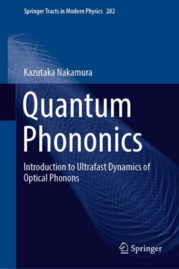 Abbildung von Nakamura | Quantum Phononics | 1. Auflage | 2019 | beck-shop.de