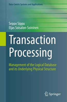 Abbildung von Sippu / Soisalon-Soininen | Transaction Processing | 1. Auflage | 2015 | beck-shop.de