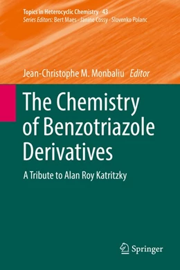 Abbildung von Monbaliu | The Chemistry of Benzotriazole Derivatives | 1. Auflage | 2016 | beck-shop.de