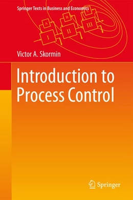 Abbildung von Skormin | Introduction to Process Control | 1. Auflage | 2016 | beck-shop.de