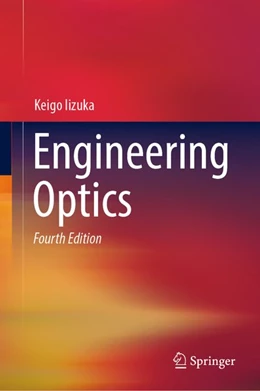 Abbildung von Iizuka | Engineering Optics | 4. Auflage | 2019 | beck-shop.de