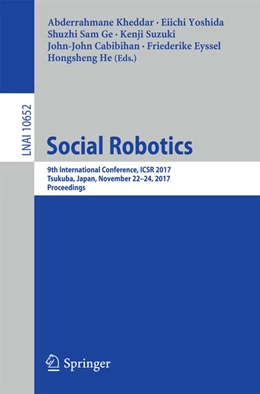 Abbildung von Kheddar / Yoshida | Social Robotics | 1. Auflage | 2017 | beck-shop.de