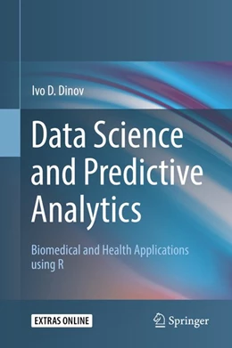 Abbildung von Dinov | Data Science and Predictive Analytics | 1. Auflage | 2018 | beck-shop.de