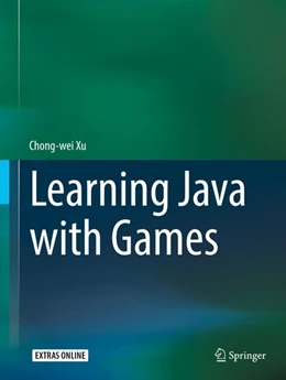 Abbildung von Xu | Learning Java with Games | 1. Auflage | 2018 | beck-shop.de