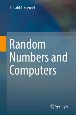 Abbildung von Kneusel | Random Numbers and Computers | 1. Auflage | 2018 | beck-shop.de