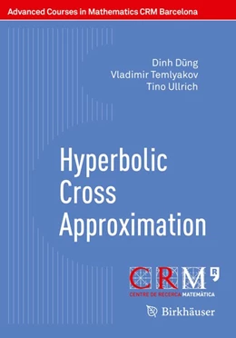 Abbildung von Dung / Temlyakov | Hyperbolic Cross Approximation | 1. Auflage | 2018 | beck-shop.de