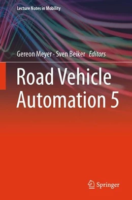 Abbildung von Meyer / Beiker | Road Vehicle Automation 5 | 1. Auflage | 2018 | beck-shop.de