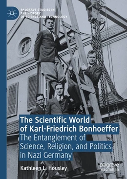 Abbildung von Housley | The Scientific World of Karl-Friedrich Bonhoeffer | 1. Auflage | 2018 | beck-shop.de
