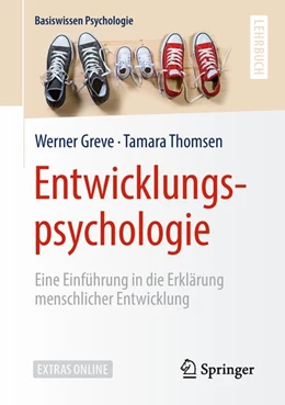 Abbildung von Greve / Thomsen | Entwicklungspsychologie | 1. Auflage | 2018 | beck-shop.de