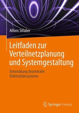 Abbildung von Sillaber | Leitfaden zur Verteilnetzplanung und Systemgestaltung | 1. Auflage | 2016 | beck-shop.de