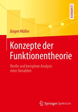 Abbildung von Müller | Konzepte der Funktionentheorie | 1. Auflage | 2018 | beck-shop.de