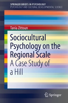 Abbildung von Zittoun | Sociocultural Psychology on the Regional Scale | 1. Auflage | 2019 | beck-shop.de