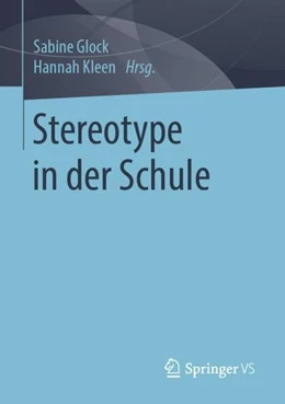 Abbildung von Glock / Kleen | Stereotype in der Schule | 1. Auflage | 2019 | beck-shop.de