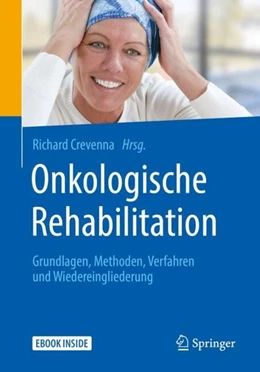 Abbildung von Crevenna | Onkologische Rehabilitation | 1. Auflage | 2019 | beck-shop.de