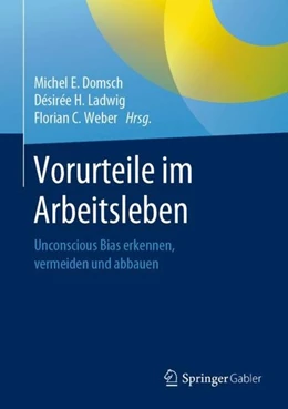 Abbildung von Domsch / Ladwig | Vorurteile im Arbeitsleben | 1. Auflage | 2019 | beck-shop.de