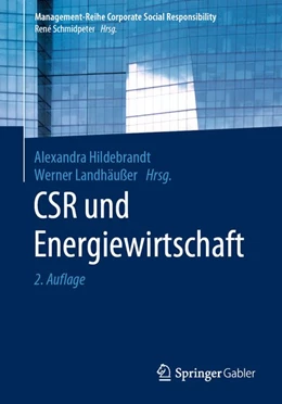 Abbildung von Hildebrandt / Landhäußer | CSR und Energiewirtschaft | 2. Auflage | 2019 | beck-shop.de
