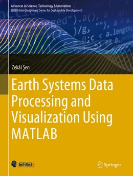 Abbildung von Sen | Earth Systems Data Processing and Visualization Using MATLAB | 1. Auflage | 2019 | beck-shop.de