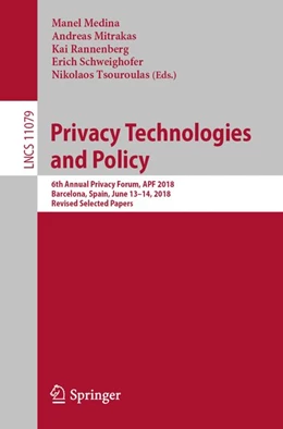 Abbildung von Medina / Mitrakas | Privacy Technologies and Policy | 1. Auflage | 2018 | beck-shop.de
