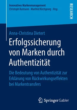 Abbildung von Dietert | Erfolgssicherung von Marken durch Authentizität | 1. Auflage | 2018 | beck-shop.de