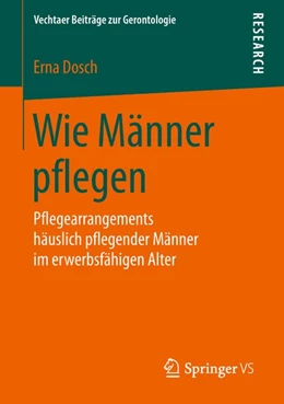 Abbildung von Dosch | Wie Männer pflegen | 1. Auflage | 2018 | beck-shop.de
