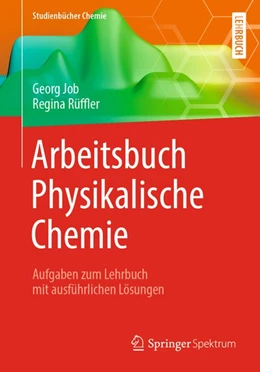 Abbildung von Job / Rüffler | Arbeitsbuch Physikalische Chemie | 1. Auflage | 2019 | beck-shop.de