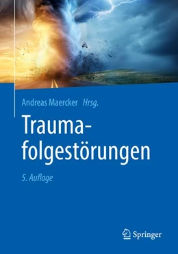 Abbildung von Maercker | Traumafolgestörungen | 5. Auflage | 2019 | beck-shop.de
