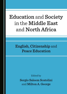 Abbildung von Scatolini / George | Education and Society in the Middle East and North Africa | 1. Auflage | 2020 | beck-shop.de