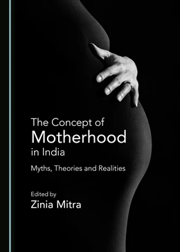 Abbildung von Mitra | The Concept of Motherhood in India | 1. Auflage | 2020 | beck-shop.de