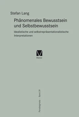 Abbildung von Lang | Phänomenales Bewusstsein und Selbstbewusstsein | 1. Auflage | 2020 | 39 | beck-shop.de