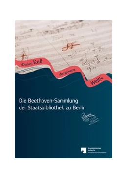 Abbildung von Heinze / Rebmann | Die Beethoven-Sammlung der Staatsbibliothek zu Berlin | 1. Auflage | 2020 | beck-shop.de