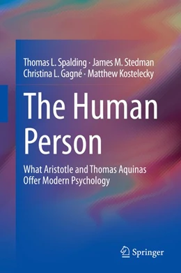 Abbildung von Spalding / Stedman | The Human Person | 1. Auflage | 2019 | beck-shop.de