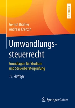 Abbildung von Brähler / Krenzin | Umwandlungssteuerrecht | 11. Auflage | 2019 | beck-shop.de