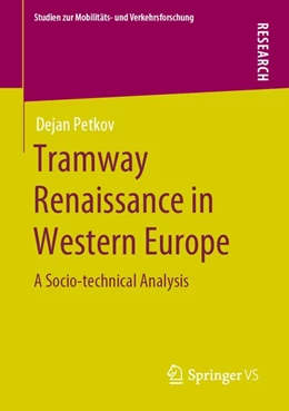 Abbildung von Petkov | Tramway Renaissance in Western Europe | 1. Auflage | 2019 | beck-shop.de