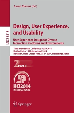 Abbildung von Marcus | Design, User Experience, and Usability: User Experience Design for Diverse Interaction Platforms and Environments | 1. Auflage | 2014 | beck-shop.de