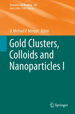 Abbildung von Mingos | Gold Clusters, Colloids and Nanoparticles I | 1. Auflage | 2014 | beck-shop.de