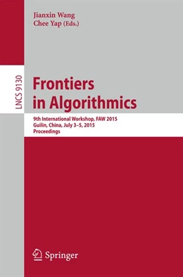 Abbildung von Wang / Yap | Frontiers in Algorithmics | 1. Auflage | 2015 | beck-shop.de