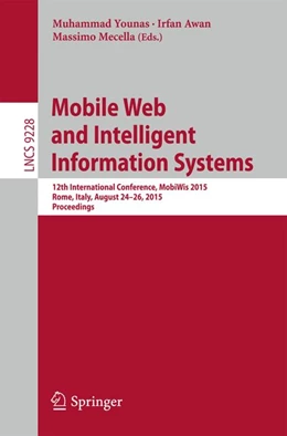 Abbildung von Younas / Awan | Mobile Web and Intelligent Information Systems | 1. Auflage | 2015 | beck-shop.de
