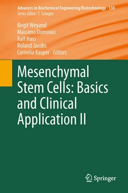 Abbildung von Weyand / Dominici | Mesenchymal Stem Cells - Basics and Clinical Application II | 1. Auflage | 2014 | beck-shop.de