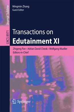Abbildung von Pan / Cheok | Transactions on Edutainment XI | 1. Auflage | 2015 | beck-shop.de