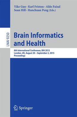 Abbildung von Guo / Friston | Brain Informatics and Health | 1. Auflage | 2015 | beck-shop.de