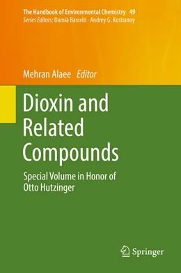 Abbildung von Alaee | Dioxin and Related Compounds | 1. Auflage | 2016 | beck-shop.de