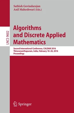 Abbildung von Govindarajan / Maheshwari | Algorithms and Discrete Applied Mathematics | 1. Auflage | 2016 | beck-shop.de