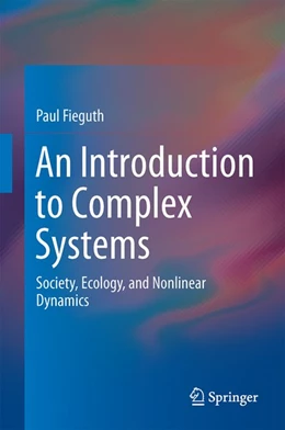 Abbildung von Fieguth | An Introduction to Complex Systems | 1. Auflage | 2016 | beck-shop.de