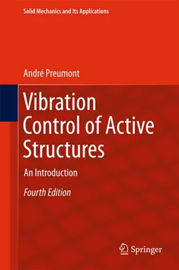Abbildung von Preumont | Vibration Control of Active Structures | 4. Auflage | 2018 | beck-shop.de
