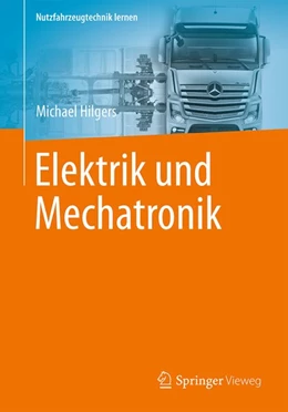 Abbildung von Hilgers | Elektrik und Mechatronik | 1. Auflage | 2016 | beck-shop.de
