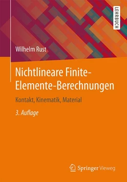 Abbildung von Rust | Nichtlineare Finite-Elemente-Berechnungen | 3. Auflage | 2016 | beck-shop.de