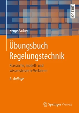 Abbildung von Zacher | Übungsbuch Regelungstechnik | 6. Auflage | 2016 | beck-shop.de