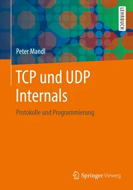 Abbildung von Mandl | TCP und UDP Internals | 1. Auflage | 2018 | beck-shop.de