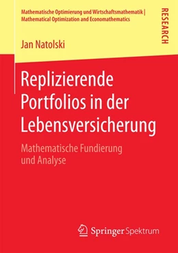 Abbildung von Natolski | Replizierende Portfolios in der Lebensversicherung | 1. Auflage | 2017 | beck-shop.de
