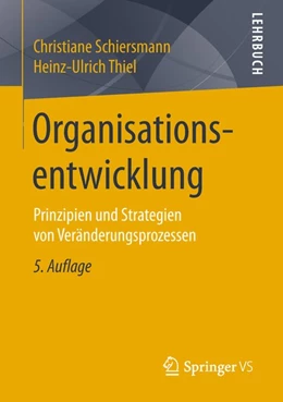 Abbildung von Schiersmann / Thiel | Organisationsentwicklung | 5. Auflage | 2018 | beck-shop.de